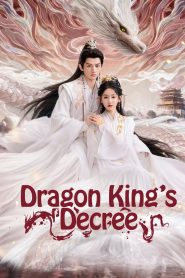 Dragon King’s Decree Episode 16