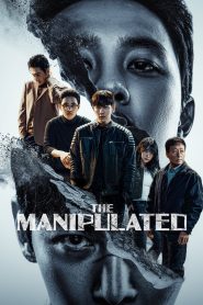 The Manipulated (2025) Episode 10